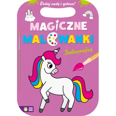 Magiczne malowanki. Jednoro�ce