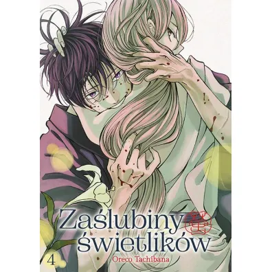 Za�lubiny �wietlik�w. Tom 4 - Oreco Tachibana