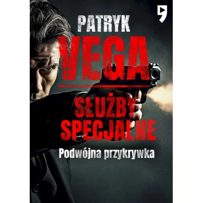 S�u�by specjalne. Podw�jna przykrywka - Patryk Vega