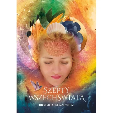Szepty wszech�wiata - Brygida  B�a�ewicz