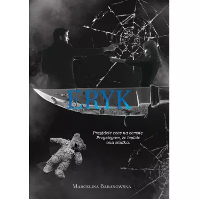 Eryk. Detektyw. Tom 3 - Marcelina Baranowska