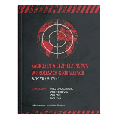 Zagro�enia bezpiecze�stwa w procesach globalizacji