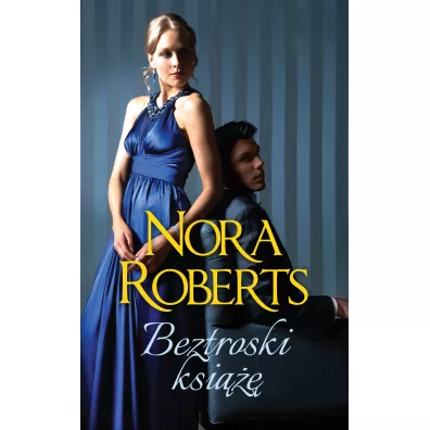 Beztroski ksi��� - Nora Roberts