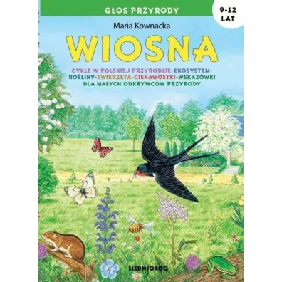 Wiosna. G�os przyrody - Maria Kownacka