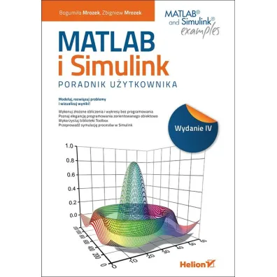 MATLAB i Simulink. Poradnik u�ytkownika - Bogumi�a Mrozek, Zbigniew Mrozek