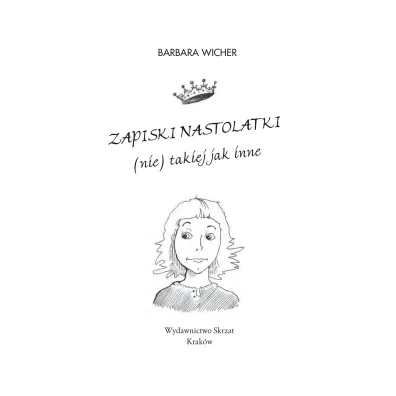 Zapiski nastolatki (nie) takiej jak inne w.2014