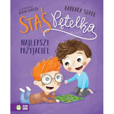 Sta� P�telka. Najlepszy przyjaciel