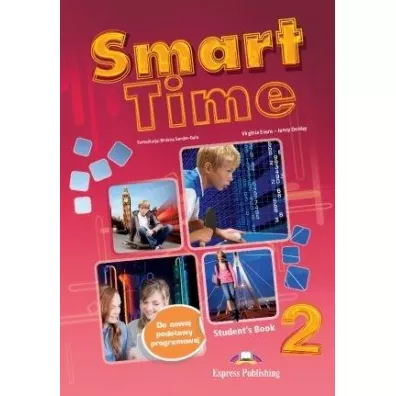 Smart Time 2. Student's Book (Podr�cznik wieloletni) - Jenny Dooley, Virginia Evans