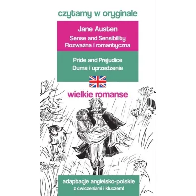 Pride and Prejudice / Duma i uprzedzenie. Czytamy w oryginale wielkie powie�ci - Frances Hodgson Burnett