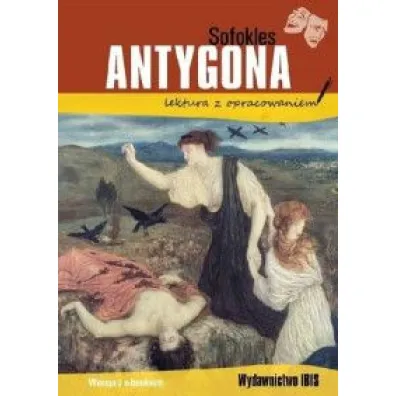 Antygona. Lektura z opracowaniem - Sofokles