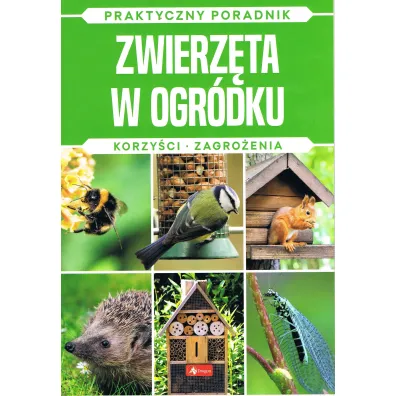 Zwierz�ta w ogr�dku. Korzy�ci zagor�enia