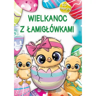Wielkanoc z �amig��wkami