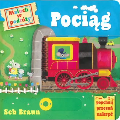Maluch w podr�y. Poci�g - Anna Matusik, Ruth Symons, Seb Braun