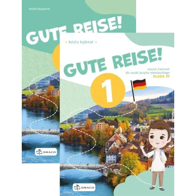 Pakiet: Gute Reise! 1. Podr�cznik i zeszyt �wicze� do nauki j�zyka niemieckiego. Klasa 4