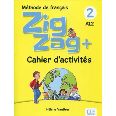 Zig Zag plus 2 A1.2 �wiczenia CLE - Vanthier Helene