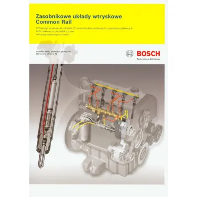 Bosch. Zasobnikowe uk�ady wtryskowe Common Rail