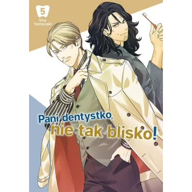 Pani dentystko, nie tak blisko! Tom 5 - Sho Yamazaki