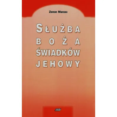 S�u�ba bo�a �wiadk�w Jehowy - Zenon Marzec