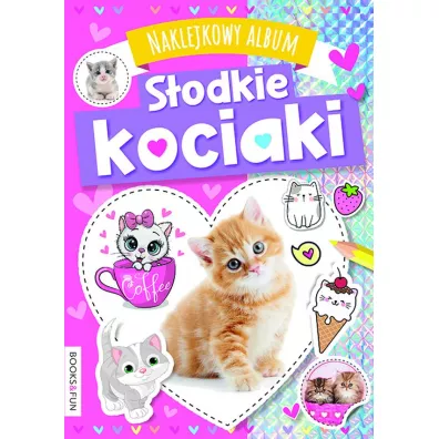 S�odkie kociaki. Naklejkowy album