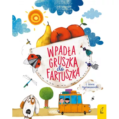 Wpad�a gruszka do fartuszka i inne rymowanki