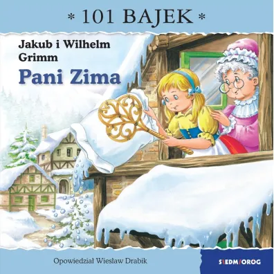 Pani Zima. 101 bajek - Wies�aw Drabik