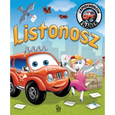 Listonosz. Samochodzik Franek - El�bieta W�jcik