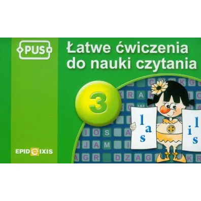 PUS �atwe �wiczenia do nauki czytania cz�� 3