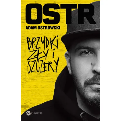 Brzydki, z�y i szczery - Adam Ostrowski