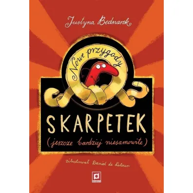 Nowe przygody skarpetek - Justyna Bednarek