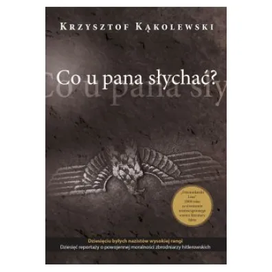 Co u pana s�ycha�? - Krzysztof K�kolewski