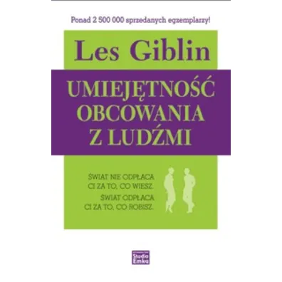 Umiej�tno�� obcowania z lud�mi - Les Giblin