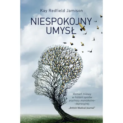 Niespokojny umys� - Jamison Kay Redfield