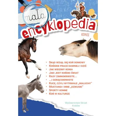 Ma�a encyklopedia. Konie