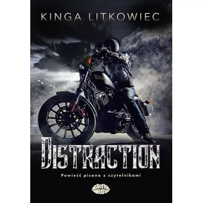 Distraction - Kinga Litkowiec