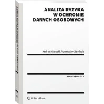 Analiza ryzyka w ochronie danych osobowych