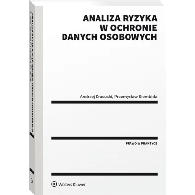 Analiza ryzyka w ochronie danych osobowych