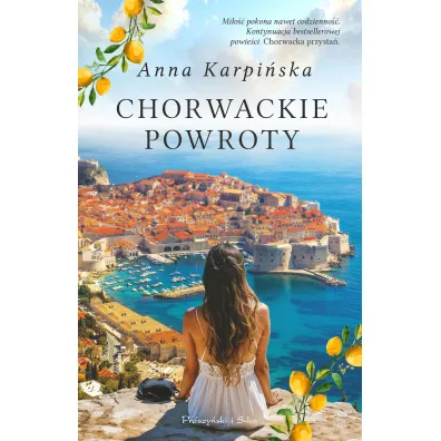 Chorwackie powroty - Anna Karpi�ska
