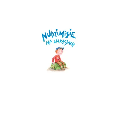 Nudzimisie na wakacjach