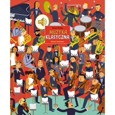 Muzyka klasyczna. Historia ilustrowana - Richard  Bratby