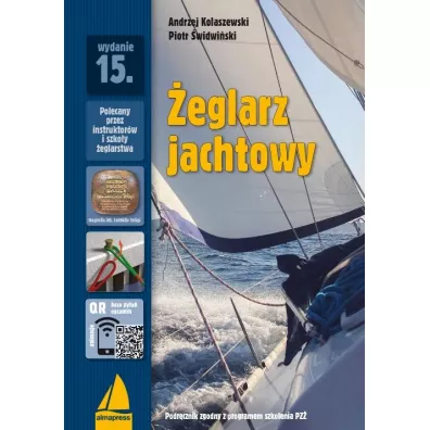 �eglarz jachtowy - Andrzej Kolaszewski, Piotr �widwi�ski