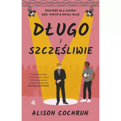 Dugo i szczliwie - Alison  Cochrun