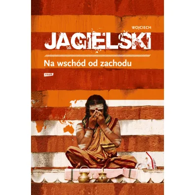Na wsch�d od zachodu