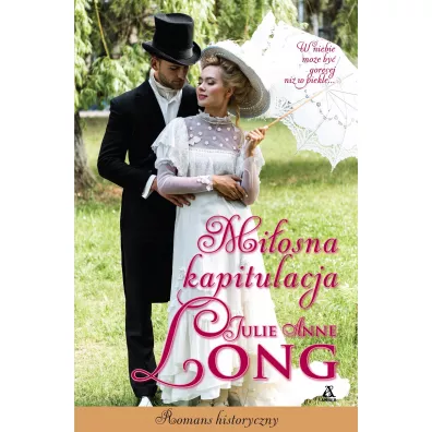 Miosna kapitulacja - Julie Anne Long