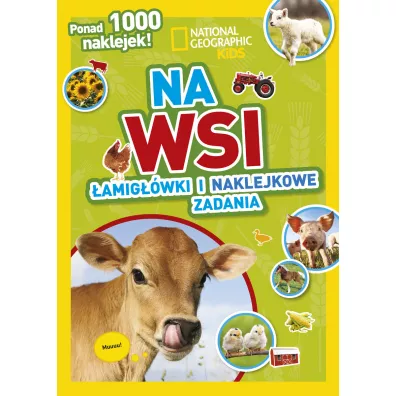 National Geographic Kids. Na wsi. �amig��wki i naklejkowe zadania