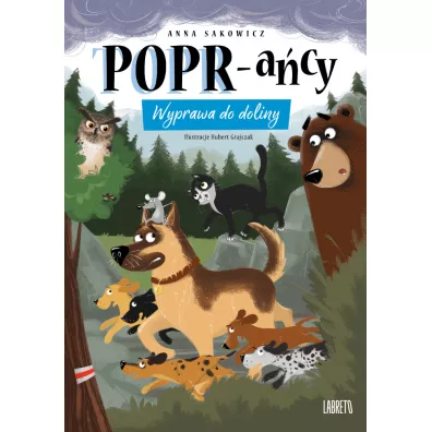 Wyprawa do doliny. POPR-a�cy. Tom 3