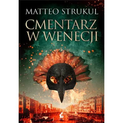 Cmentarz w Wenecji - Matteo Strukul