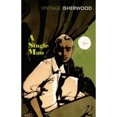 A Single Man - Christopher Isherwood