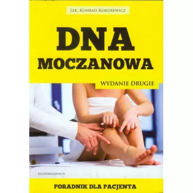 Dna moczanowa. Poradnik dla pacjenta. Wyd.II - Konrad Kokurewicz