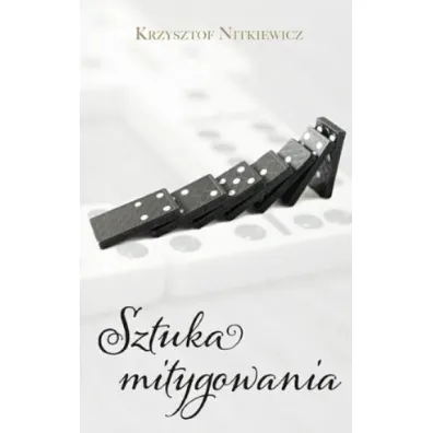 Sztuka mitygowania - Krzysztof Nitkiewicz