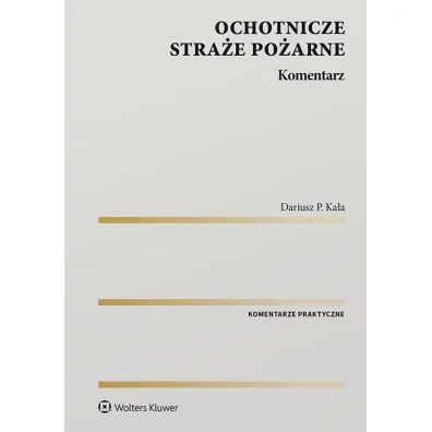 Ochotnicze stra�e po�arne. Komentarz